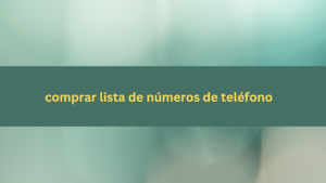 comprar lista de números de teléfono